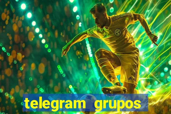 telegram grupos pode tudo